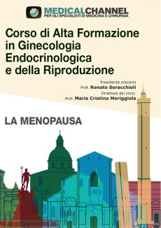 Corso di Alta Formazione in Ginecologia Endocrinologica e della Riproduzione - LA MENOPAUSA