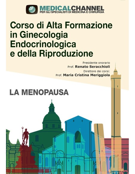Corso di Alta Formazione in Ginecologia Endocrinologica e della Riproduzione - LA MENOPAUSA
