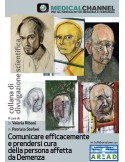 Comunicare efficacemente e prendersi cura della persona affetta da Demenza. - videocorso