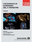 L’ecografia di screening del II trimestre - update - videocorso