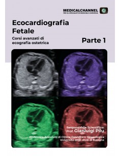 Ecocardiografia Fetale 1 - Corso Avanzato Esclusiva