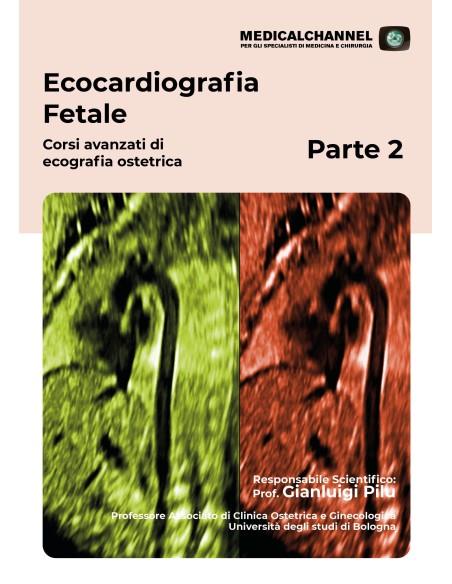 Ecocardiografia Fetale 2 - Corso Avanzato Esclusiva