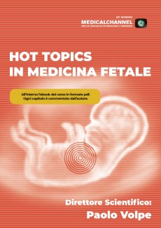 Hot topics in medicina fetale