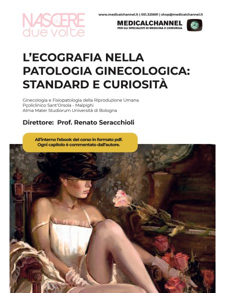 L’ecografia nella patologia ginecologica: standard e curiosità
