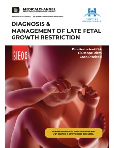 Diagnosis and Management of late fetal growth restriction