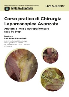 Corso pratico di Chirurgia Laparoscopica Avanzata - Anatomia Intra e Retroperitoneale Step by Step