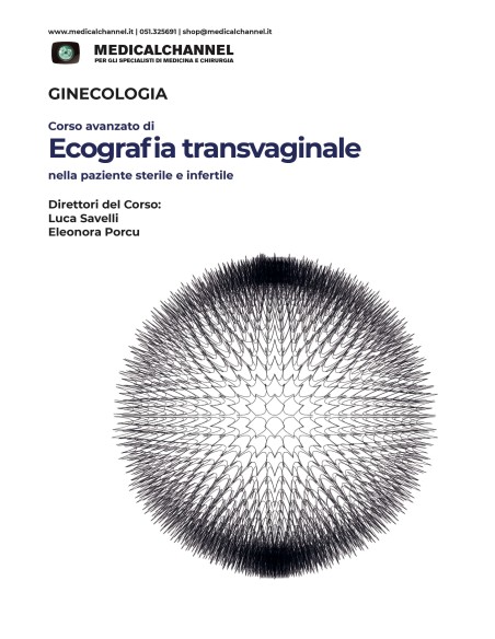 Corso Avanzato di Ecografia Transvaginale nella paziente sterile e infertile