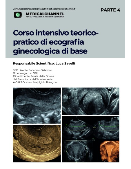 Corso Teorico Pratico di Ecografia Ginecologica di Base - Live Scanning Corso Teorico Pratico di Ecografia Ginecologica di Base - Live Scanning