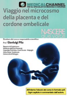 Viaggio nel microcosmo della placenta e del cordone ombelicale 2