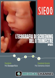 L’ecografia di screening del II trimestre - 2018 update 2