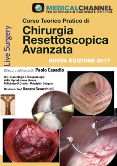 Corso Teorico Pratico di chirurgia resettoscopica avanzata - Nuova Edizione 2017 2
