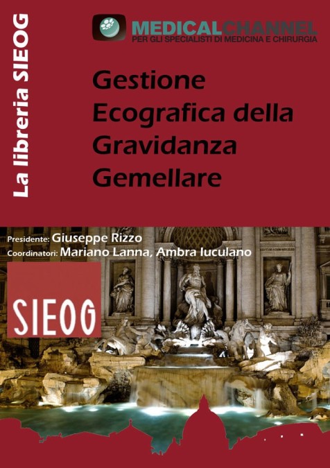 Gestione ecografica delle gravidanze gemellari