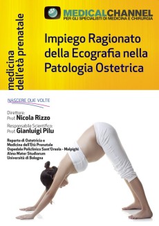 Impiego Ragionato dell'Ecografia nella Patologia Ostetrica - Seconda Edizione 2