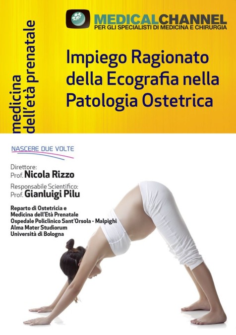 Impiego Ragionato dell'Ecografia nella Patologia Ostetrica - Seconda Edizione