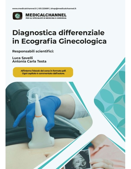 Diagnostica differenziale in ecografia ostetrica Diagnostica differenziale in ecografia ostetrica