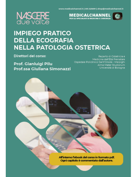 Impiego pratico della ecografia nella patologia ostetrica Impiego pratico della ecografia nella patologia ostetrica