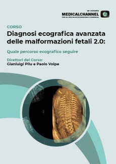 Diagnosi avanzata delle malformazioni fetali 2.0