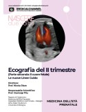 Eco del 2° Trimestre: Le nuove linee guida. Parte II: il cuore fetale - videocorso