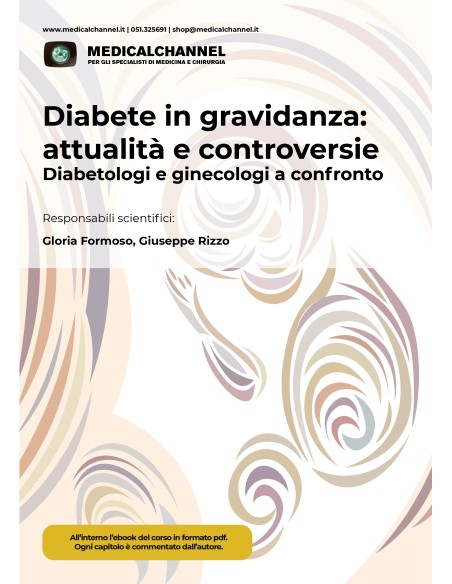 Diabete in gravidanza: attualità e controversie