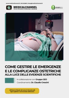 Come gestire le emergenze e le complicanze ostetriche alla luce delle evidenze scientifiche
