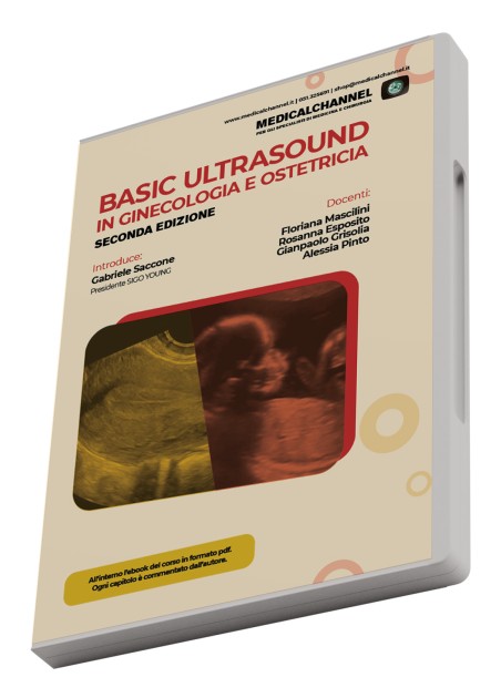 Basic Ultrasound in Ginecologia e Ostetricia - Seconda Edizione