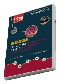 Update sul cuore fetale e sull’emodinamica feto-placentare