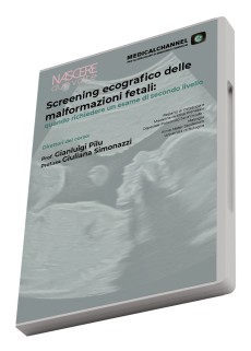 Screening ecografico delle malformazioni fetali: quando richiedere un esame di secondo livello