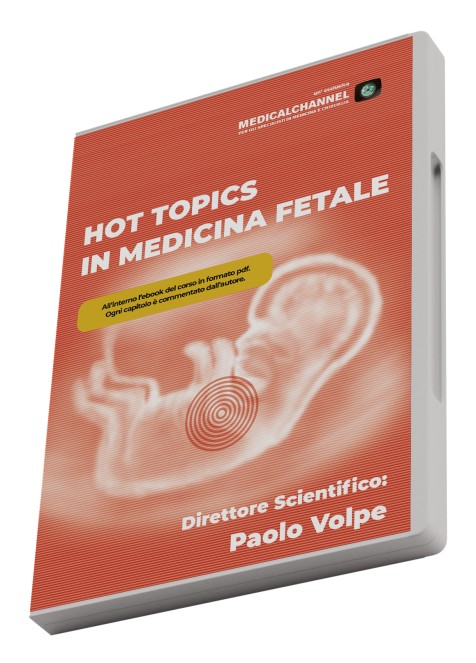 Hot Topics in Medicina fetale