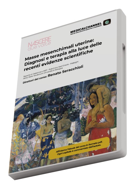 Masse mesenchimali uterine: diagnosi e terapia alla luce delle recenti evidenze scientifiche