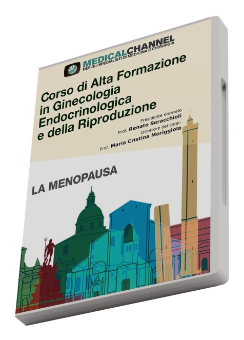 Corso di Alta Formazione in Ginecologia Endocrinologica e della Riproduzione - LA MENOPAUSA