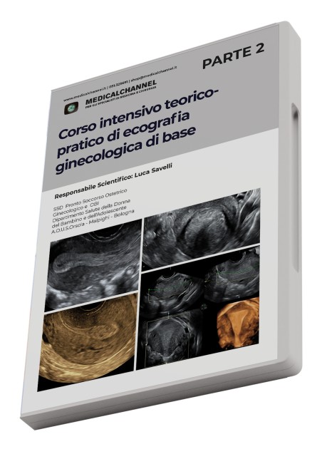 Corso Teorico Pratico di Ecografia Ginecologica di Base - Parte 2