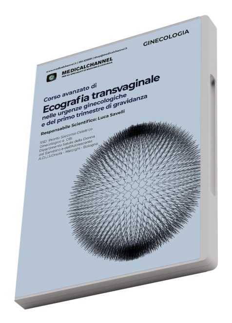 Corso Avanzato di Ecografia Transvaginale nelle urgenze ginecologiche e del I trimestre di gravidanza