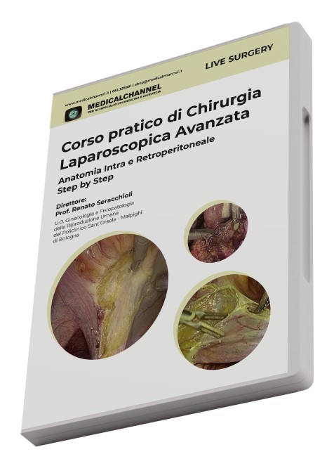 Corso pratico di Chirurgia Laparoscopica Avanzata - Anatomia Intra e Retroperitoneale Step by Step