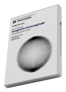 Corso Avanzato di Ecografia Transvaginale nella paziente sterile e infertile