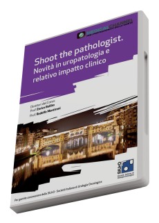 Shoot the patologist. Novità in uropatologia e relativo impatto clinico.