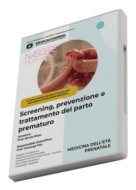 Screening, prevenzione e trattamento del parto prematuro