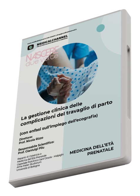 Gestione clinica delle complicazioni del travaglio di parto.