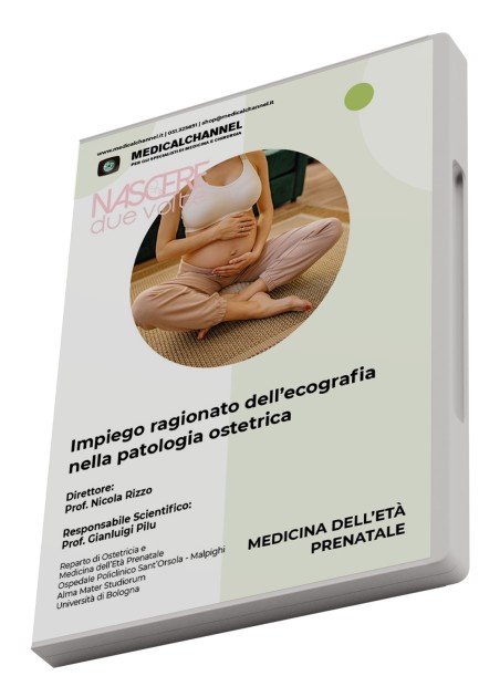 Impiego ragionato dell’ecografia nella patologia ostetrica - Edizione 2012